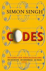 Codes: Die Kunst der Verschlüsselung - Die Geschichte Die Geheimnisse Die Tricks - FC 3146 - 548g