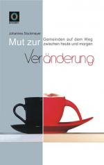 Johannes Stockmayer: Mut zur Veränderung Johannes Stockmayer: Mut zur Veränderung