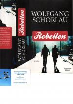 Wolfgang Schorlau: Rebellen. [signiert] 
