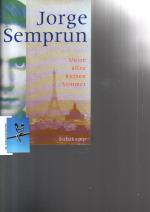 Semprun,  Jorge (1923-2011): Unsre allzu