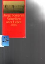 Semprun,  Jorge (1923-2011): Schreiben o