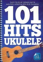 101 Hits for Ukulele (blue Book)