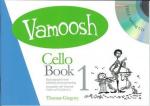 Vamoosh  Cello Book vol.1 (+CD)