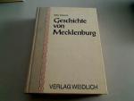 Geschichte von Mecklenburg. von Otto Vitense. [Abt.] hrsg. von Armin Tille / Allgemeine Staatengeschichte : Abt. 3, Deutsche Landesgeschichten ; Werk 11; Weidlich-Reprints