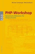 Michael Seeboerger-Weichselbaum: PHP-Wor