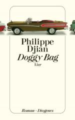 Philippe Djian: Doggy Bag: Vier