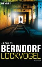 Jacques Berndorf: Lockvogel: Roman