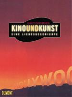 Heinz Peter Schwerfel: Kino und Kunst: E
