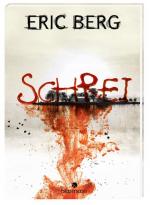 Eric Berg: Schrei
