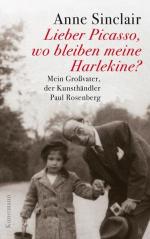Anne Sinclair: Lieber Picasso, wo bleibe