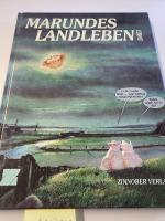 Wolf-Rüdiger Marunde: Marundes Landleben