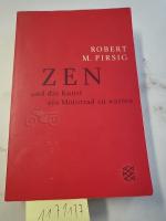 Pirsig, Robert M.: Zen und die Kunst, ei