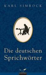Karl Simrock: Die deutschen Sprichwörter