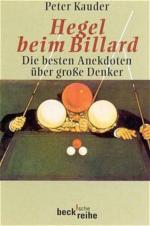 Peter Kauder: Hegel beim Billard: Die be