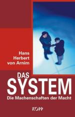 Das System: Die Machenschaften der Macht