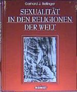 Bellinger, Gerhard J.: Sexualität in den