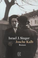 Singer, Israel J: Josche Kalb: Roman (Fi