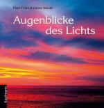 Fries, Finn und Conny Heindl: Augenblick Fries, Finn und Conny Heindl: Augenblick