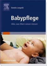 Daniela Langanki: Babypflege: Alles, was Daniela Langanki: Babypflege: Alles, was