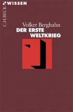 Volker Berghahn: Der Erste Weltkrieg (Be