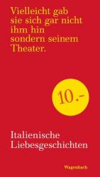 Klaus Wagenbach: Italienische Liebesgesc
