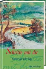 Gerdi Stoll: Schritte mit dir: Gebete fü
