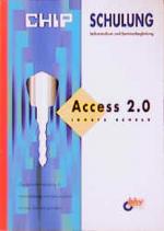 CHIP Schulung, Access 2.0