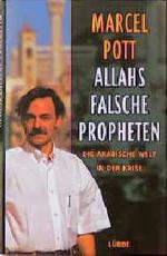 Marcel Pott: Allahs falsche Propheten: D