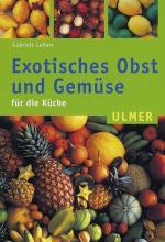 Exotisches Obst und Gemüse für die Küche.