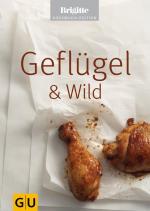 Geflügel & Wild (Jeden-Tag-Küche)