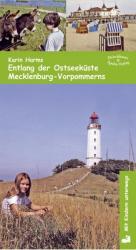 Mit Kindern unterwegs: Entlang der Ostseeküste Mecklenburg-Vorpommerns