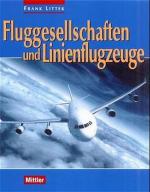 Fluggesellschaften und Linienflugzeuge