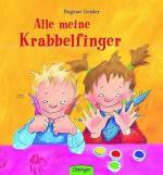 Alle meine Krabbelfinger: Ab 2 Jahren