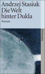 Stasiuk, Andrzej und Olaf Kühl: Die Welt
