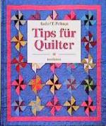 Pellman Rachel, T.: Tips für Quilter