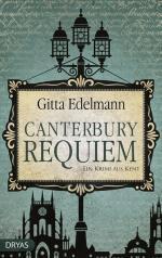 Gitta Edelmann: Canterbury Requiem: Ein 
