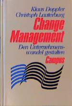 Change Management: Den Unternehmenswandel gestalten