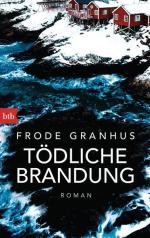 Granhus, Frode und Wibke Kuhn: Tödliche 