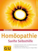 Sven Sommer: Homöopathie. Sanfte Selbsth
