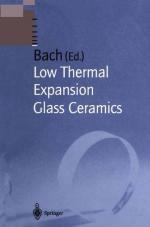 Low Thermal Expansion Glass Ceramics (Schott Series on Glass and Glass Ceramics)