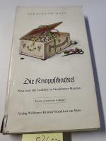 Ferdinand Happ: Die Knoppschachtel