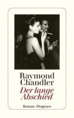 Chandler, Raymond und Hans Wollschläger: Chandler, Raymond und Hans Wollschläger: