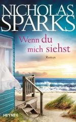 Sparks, Nicholas und Astrid Finke: Wenn 