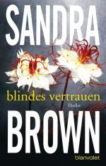 Brown, Sandra und Wulf Bergner: Blindes Brown, Sandra und Wulf Bergner: Blindes