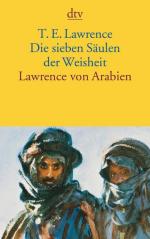Lawrence, T. E.: Die sieben Säulen der W Lawrence, T. E.: Die sieben Säulen der W