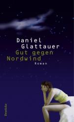 Daniel Glattauer: Gut gegen Nordwind: Ro