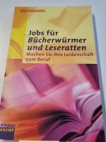 Uta Glaubitz: Jobs für Bücherwürmer und 