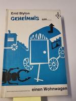 Enid Blyton: Geheimnis um einen Wohnwage