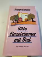 Evelyn Sanders: Evelyn Sanders: Bitte Ei