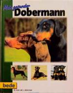 Lowell J., Ackerman: Mein gesunder Dober